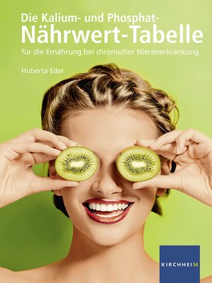 cover image of Die Kalium- und Phosphat-Nährwerttabelle